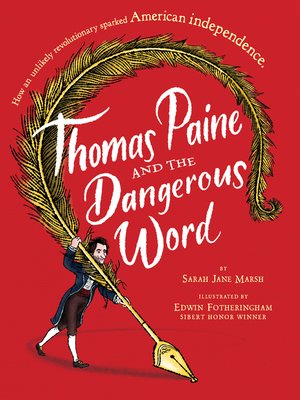 cover image of Thomas Paine and the Dangerous Word